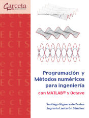 Portada de Programación y métodos númerico para ingenieria con Matlab y Octave