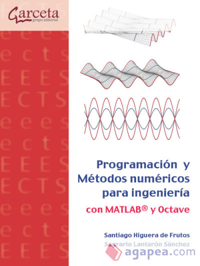 Programación y métodos númerico para ingenieria con Matlab y Octave