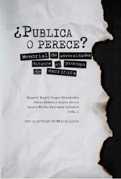 Portada de ¿Publica o perece?