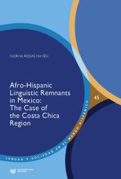 Portada de Afro-Hispanic Linguistic Remnants in Mexico : The Case of the Costa Chica Region