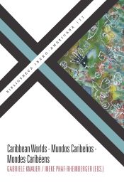 Portada de Caribbean Worlds - Mundos Caribeños - Mondes Caribéens