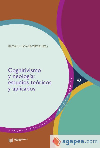 Cognitivismo y neología: estudios teóricos y aplicados