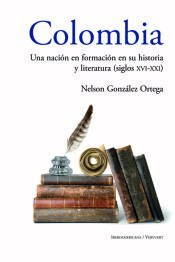 Portada de Colombia. Una nación en formación en su historia y literatura