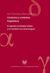 Portada de Contactos y contextos lingüísticos. El español en los Estados Unidos y en contacto con otras lenguas