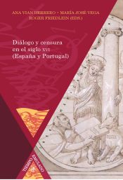 Portada de Diálogo y censura en España y Portugal, siglo XVI