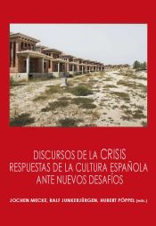 Portada de Discursos de la crisis: respuestas de la cultura española ante nuevos desafíos