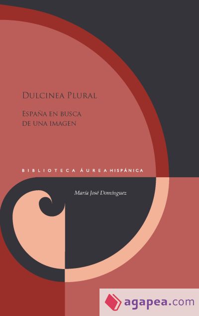 Dulcinea plural:españa en busca de una imagen