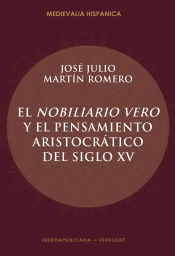 Portada de El Nobiliario vero y el pensamiento aristocrático del siglo XV