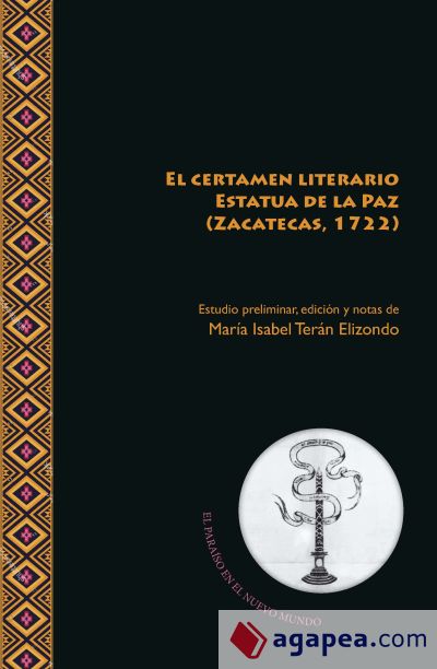 El certamen literario Estatua de la Paz (Zacatecas, 1722)