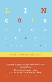 Portada de El monólogo humorístico subversivo en español