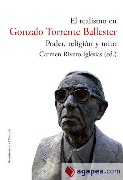 El realismo en Gonzalo Torrente Ballester: