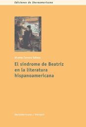 Portada de El síndrome de Beatriz en la literatura hispanoamericana