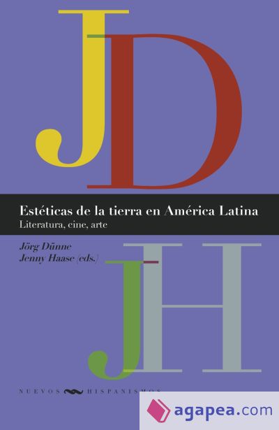 Estéticas de la tierra en América Latina