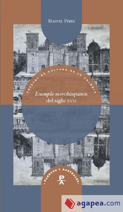 Exempla novohispanos del siglo XVII