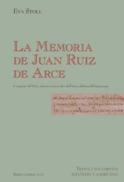 Portada de La Memoria de Juan Ruiz. Conquista del Perú, saberes secretos de caballería y defensa del mayorazgo