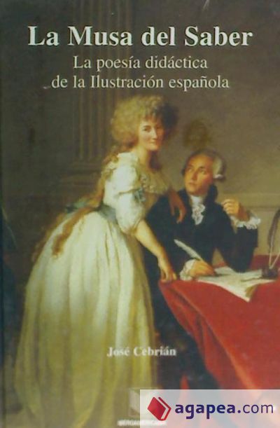 La Musa del Saber. La poesía didáctica de la Ilustración. española