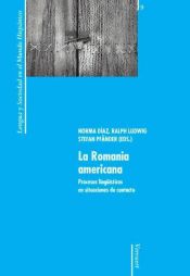 Portada de La Romania americana. Procesos ling&uuml;&iacute;sticos en situaciones de contacto