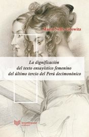 Portada de La dignificación del texto ensayístico femenino del último tercio del Perú decimonónico