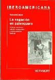 Portada de La negación en palenquero. Análisis sincrónico, estudio comparativo y consecuencias teóricas