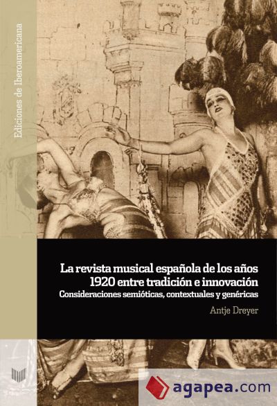 La revista musical española de los Años 1920. Entre tradición e innovación