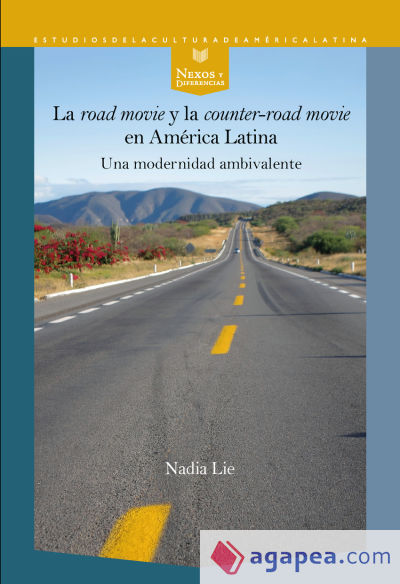 La "road movie" y la "counter-road movie" en América Latina