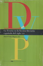Portada de La teoría en la ficción literaria española del siglo XXI