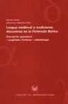 Portada de Lengua medieval y tradiciones discursivas en la