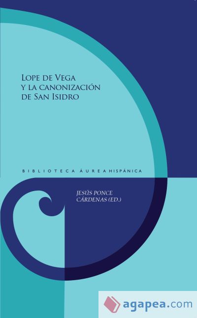 Lope de Vega y la canonización de San Isidro