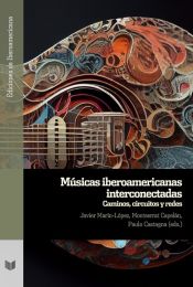 Portada de Musicas Iberoamericanas Interconectadas