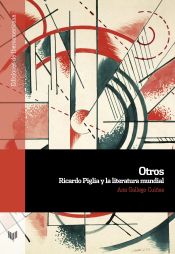 Portada de Otros: Ricardo Piglia y la literatura mundial