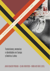 Portada de Transiciones, Memorias e Identidades En Europa y América Latina