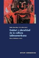 Portada de Unidad y pluralidad de la cultura latinoamericana. Géneros, identidades y medios