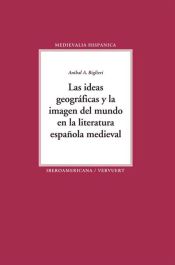 Portada de Las ideas geográficas y la imagen del mundo en la literatura. Española medieval. (Ebook)