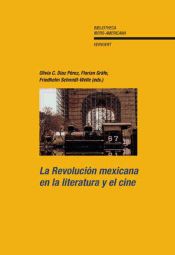 Portada de La Revolución mexicana en la literatura y el cine