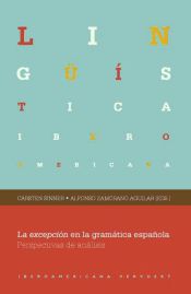 Portada de La excepción en la gramática española. Perspectivas de análisis