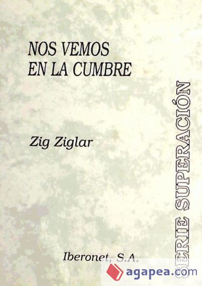 Zig Ziglar Más Allá De La Cumbre by Zig Ziglar, Perfect