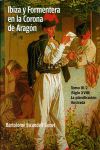 Ibiza y Formentera en la Corona de Aragón III/2