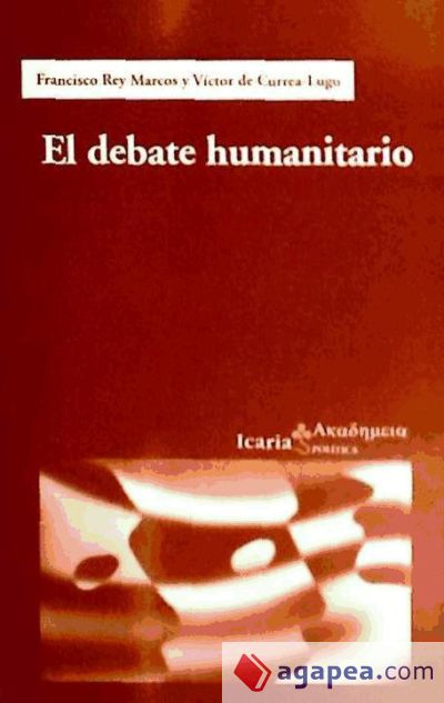 DEBATE HUMANITARIO, EL