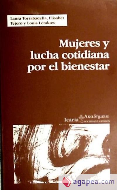 MUJERES Y LUCHA CIUDADANA POR EL BIENESTAR MUJERES Y LUCHA CIUDADANA POR EL BIENESTAR