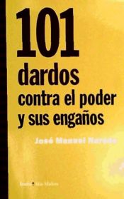 Portada de 101 dardos contra el poder y sus engaños