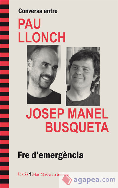 Conversa entre Pau Llonch i Josep Manel Busqueta