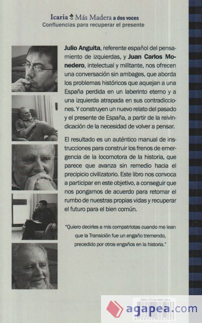 Conversación entre JULIO ANGUITA y JUAN CARLOS MONEDERO. A la izquierda de lo posible