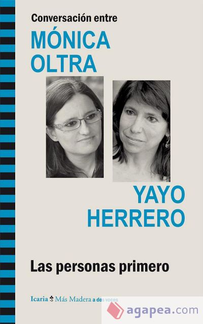 Conversacion entre MONICA OLTRA YAYO HERRERO