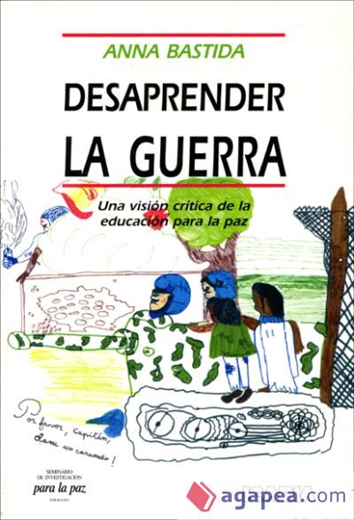 DESAPRENDER LA GUERRA