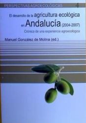 Portada de Desarrollo de la agricultura ecológica en Andalucía (2004-2007), El