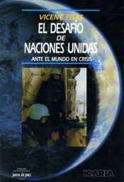 Portada de EL DESAFIO DE LAS NACIONES UNIDAS