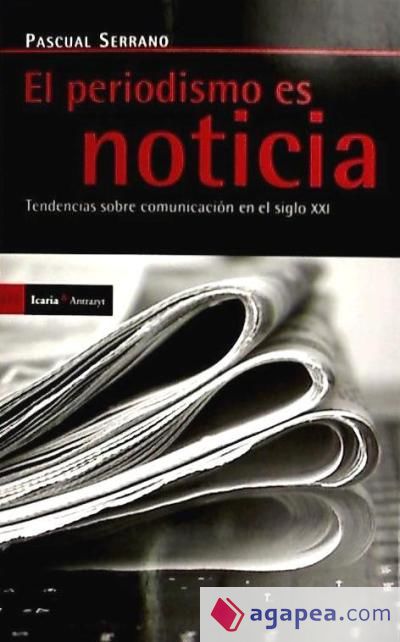 EL PERIODISMO ES NOTICIA