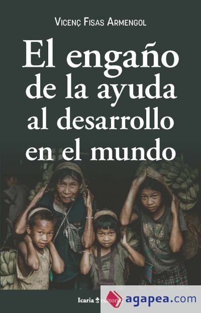 ENGA&Ntilde;O DE LA AYUDA AL DESARROLLO EN EL MUNDO, EL