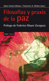 Portada de Filosofías y praxis de la paz: Prólogo de Federico Mayor Zaragoza