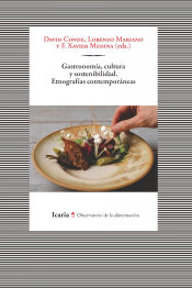 Portada de Gastronomia, cultura y sostenibilidad. Etnografias contemporaneas